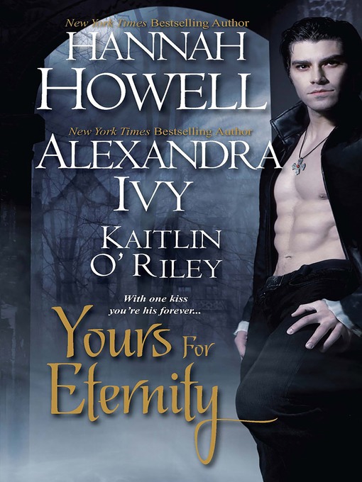 Title details for Yours for Eternity by Hannah Howell - Available